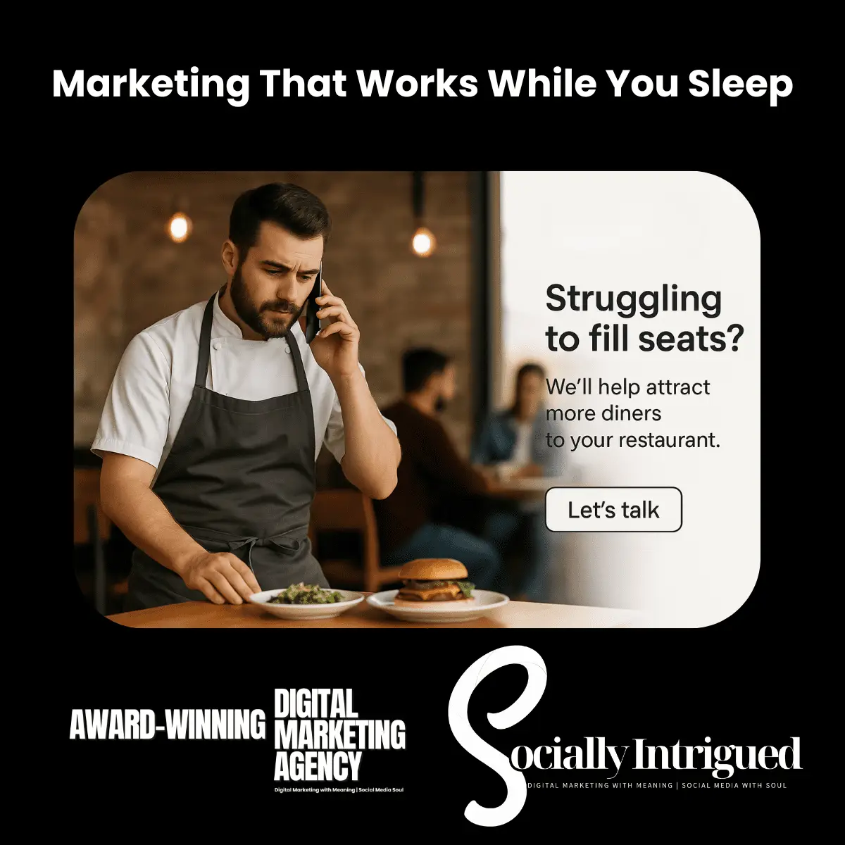 Marketing that works while you sleep socially intrigued award winning agency